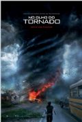 Poster de No Olho do Tornado