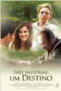 Poster de Tr�s Hist�rias, Um Destino