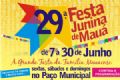 Festa Junina de Mau apresenta novidades e amplia segurana Cartaz- Clique na imagem para ampliar