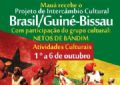 Mau recebe Projeto Intercmbio Cultural Brasil/Guin-Bissau A programao contar com oficinas culturais e troca de experincias 