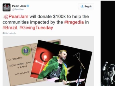 Pearl Jam vai doar US$ 100 mil para atingidos pela tragdia em Mariana Pearl Jam anuncia ajuda a comunidades afetadas por rompimento de barragem (Foto: Pearl Jam/Reproduo Twitter)