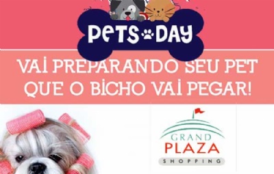 Pets Day no Grand Plaza Shopping 